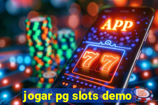 jogar pg slots demo